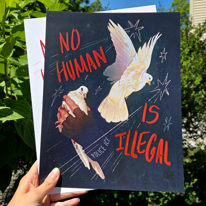 No Human Is Illegal — Prints for Fundraising