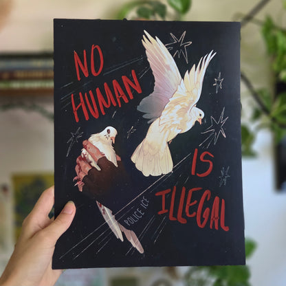 No Human Is Illegal — Prints for Fundraising