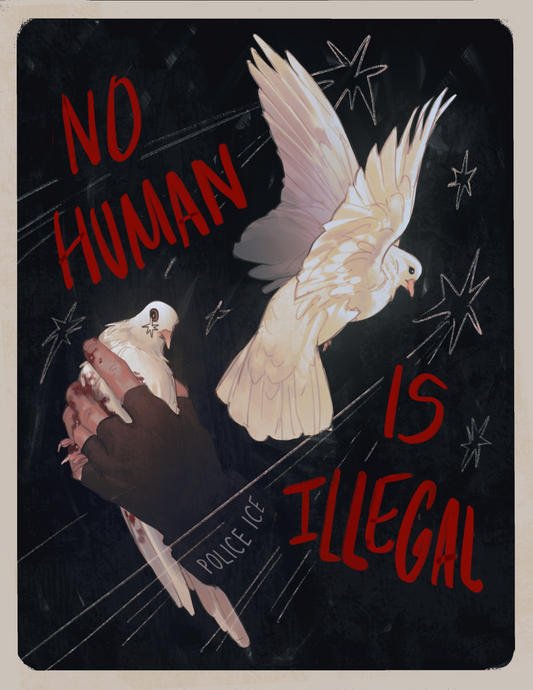 No Human Is Illegal Print - Digital Download